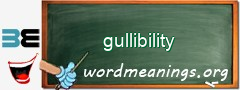 WordMeaning blackboard for gullibility